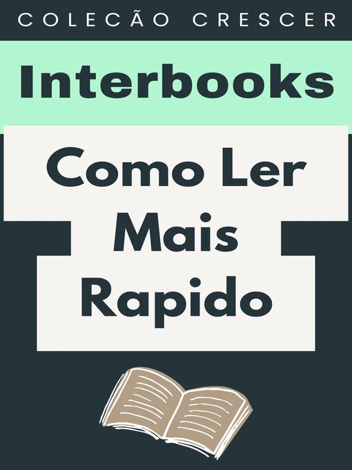 Title details for Como Ler Mais Rapido by Interbooks - Available